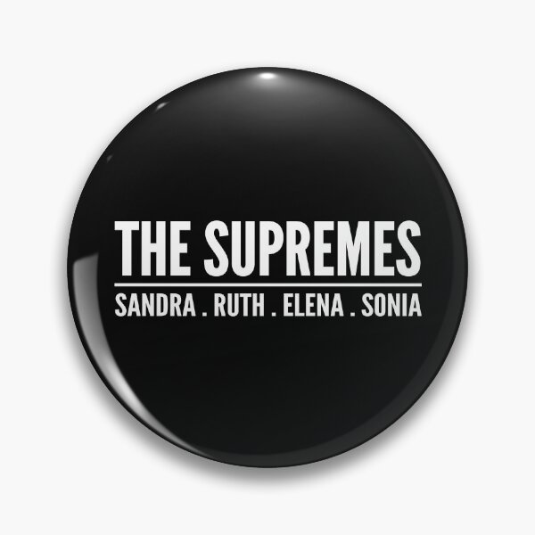 Item preview, The supremes, Sandra, Ruth, Elena, Sonia, ruth bader ginsburg, Sandra Day O'Connor, elena kagan, Sonia Sotomayor designed and sold by T-DESIGNEDZ.