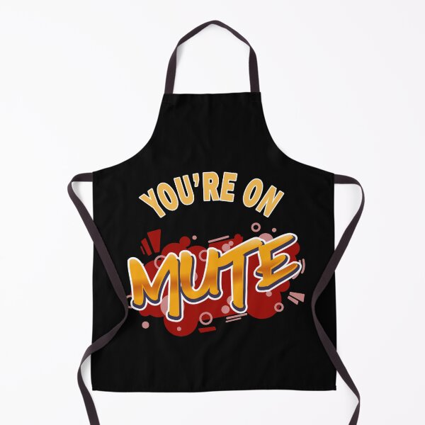 Item preview, You are on Mute designed and sold by MoonsmileProd.