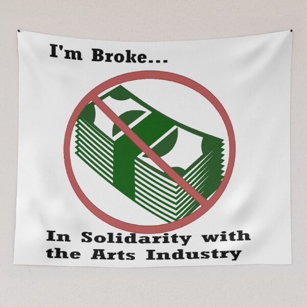 Item preview, Broke like an Artist designed and sold by PillowPuns.