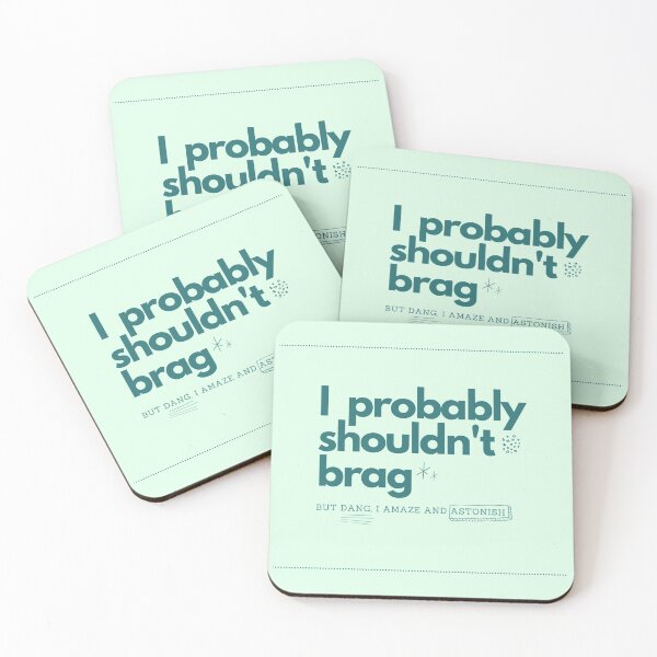 Item preview, Dang, I Amaze and Astonish designed and sold by heyitsclara.