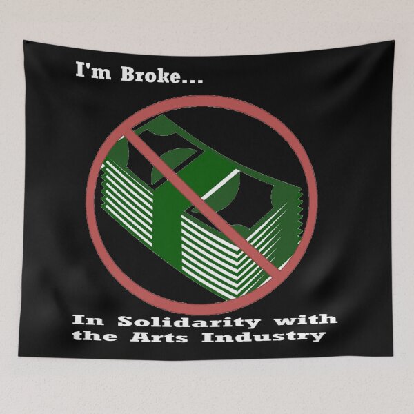 Item preview, Broke like an Artist designed and sold by PillowPuns.