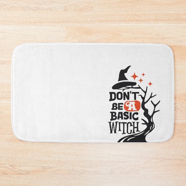 Item preview, Don't Be A Basic Witch Halloween designed and sold by Mareom Design.
