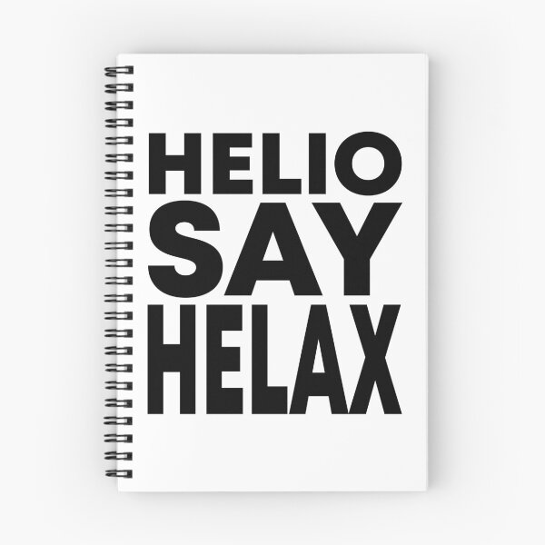 Item preview, Brazilian Jiu Jitsu (BJJ) Helio Say Helax, Funny Design designed and sold by Johnny Brabo BJJ Apparel.