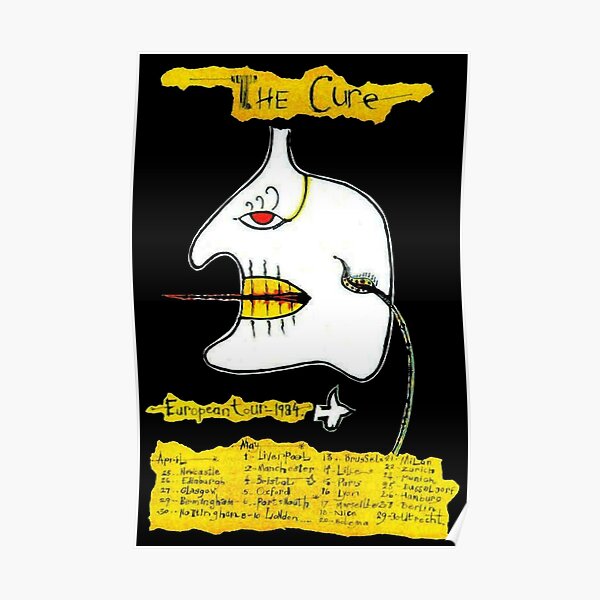 The Cure; European Tour 84 Poster