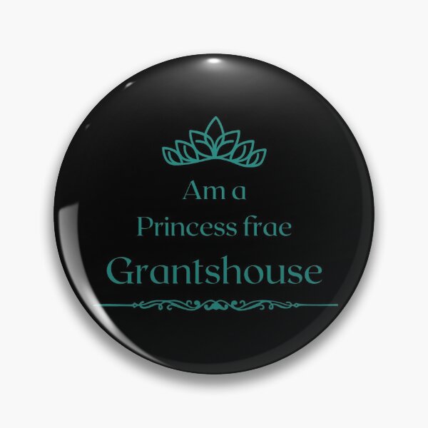 Item preview, Am a PRINCESS frae Grantshouse  designed and sold by yourscotborders.