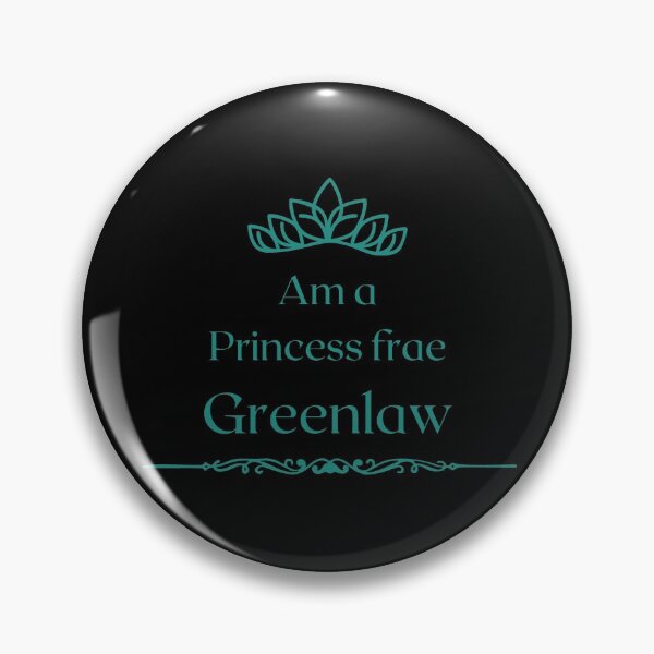 Item preview, Am a PRINCESS frae Greenlaw  designed and sold by yourscotborders.