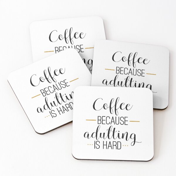 Item preview, COFFE BECAUSE ADULTING IS HARD designed and sold by CosteO.