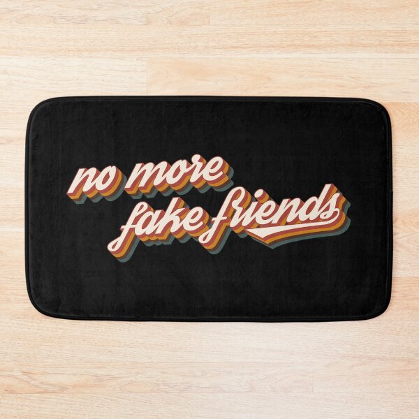 Item preview, No more fake friends designed and sold by Statim.