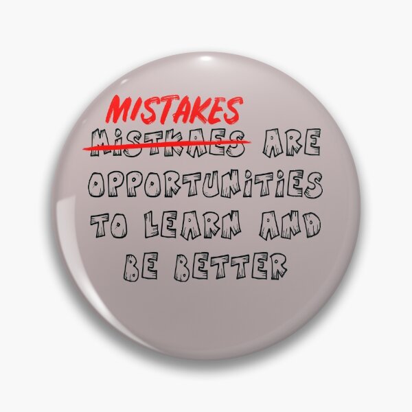 Item preview, Mistakes are opportunities to learn and be better. Motivational Quotes. designed and sold by TonsPOD.