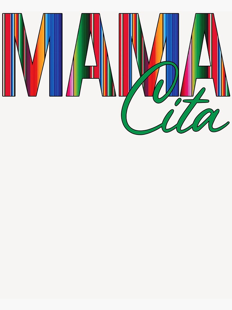 Mamacita Art Print By Autlu Redbubble