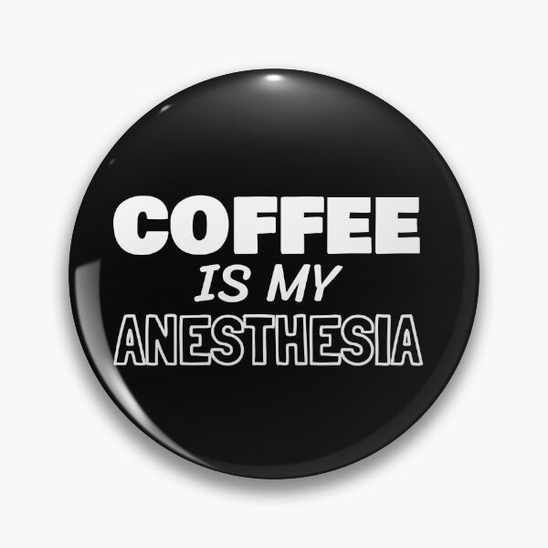 Item preview, Coffee Is My Anesthesia designed and sold by jacks-tees.