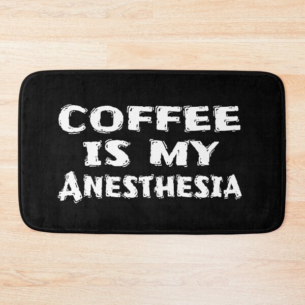 Item preview, Coffee Is My Anesthesia designed and sold by jacks-tees.