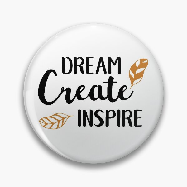 Item preview, DREAM CREATE INSPIRE designed and sold by CosteO.