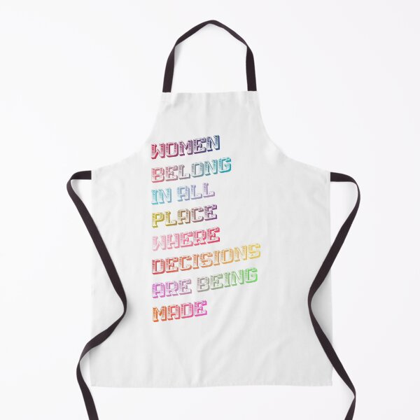 Item preview, RBG Quotes - Women Belong In All Places Where Decisions Are Being Made designed and sold by yeknow.
