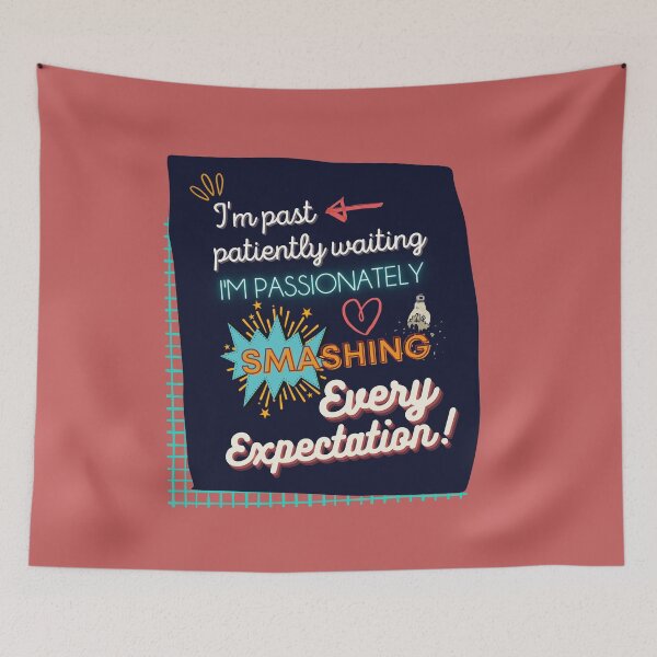 Item preview, Smashing Every Expectation! designed and sold by heyitsclara.