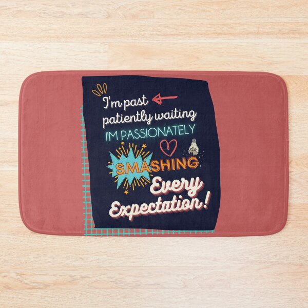 Item preview, Smashing Every Expectation! designed and sold by heyitsclara.