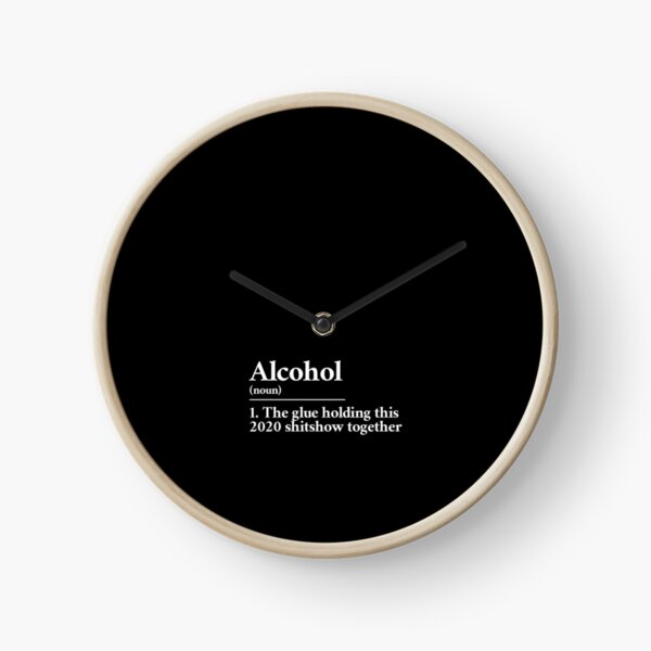 Item preview, Alcohol: the glue holding this 2020 shitshow together definition designed and sold by Statim.