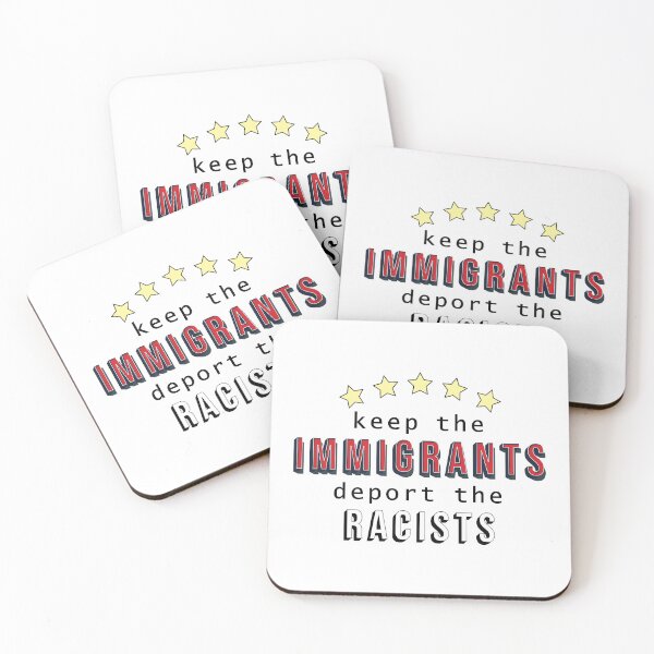 Item preview, keep the immigrants deport the racists designed and sold by violetcho.