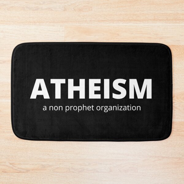 Item preview, Atheism a Non Prophet Organization designed and sold by Printd.