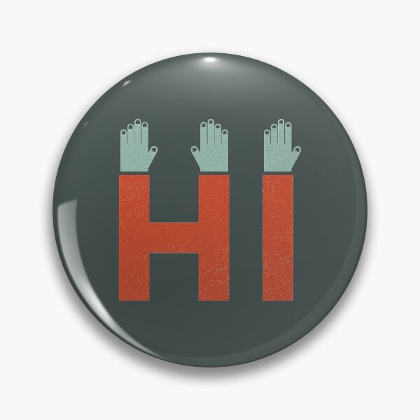 Item preview, Hi! designed and sold by cubhaus.
