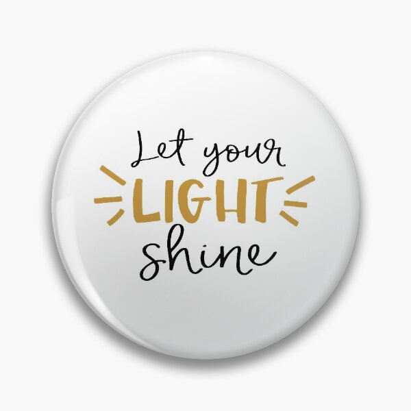 Item preview, LET YOUR LIGHT SHINE designed and sold by CosteO.