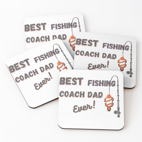 Item preview, Best fishing Coach Dad Ever designed and sold by JosAwestuff.