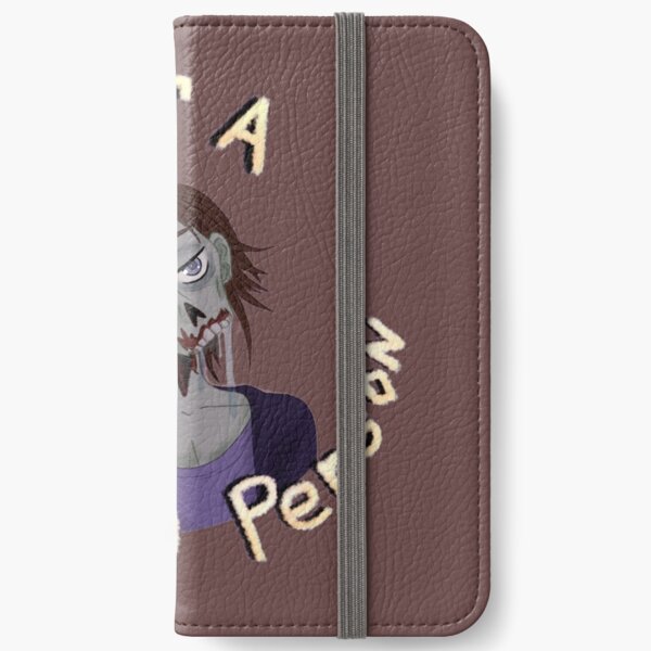 Not a Mourning Person iPhone Wallet