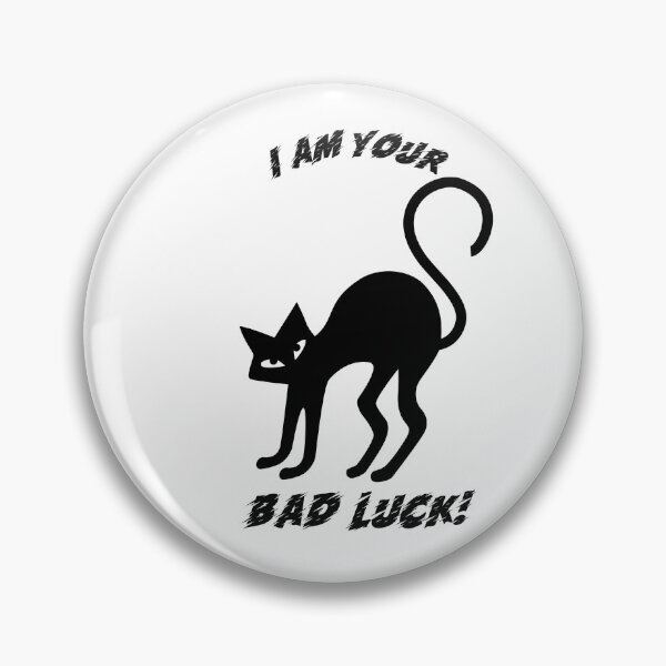 Item preview, I'm Your Bad Luck! Halloween Design designed and sold by joabaj.