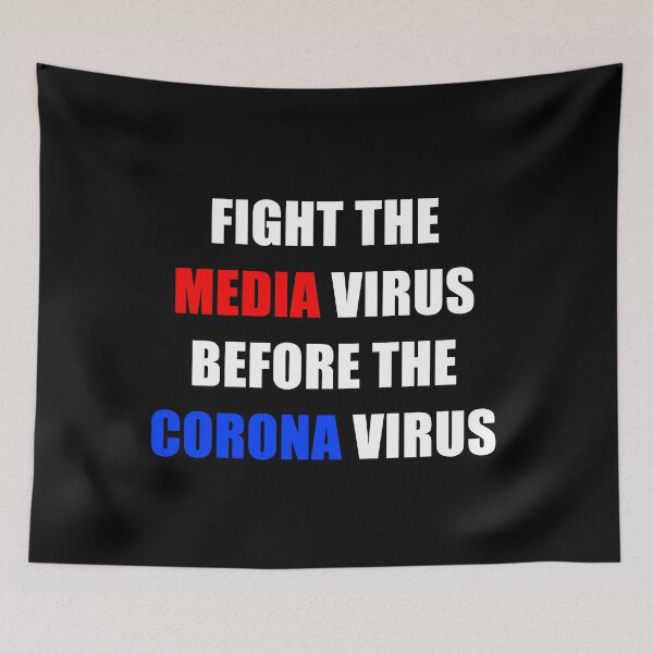 Item preview, Fight the Media Virus Before The Corona Virus designed and sold by REApparelCo.