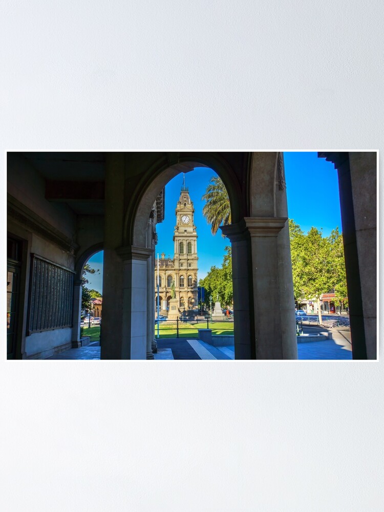 "Framing the Old Town Hall Bendigo, Victoria" Poster for Sale by