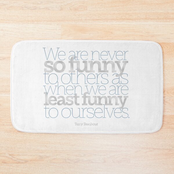 Item preview, We are never so funny... designed and sold by x1brett.