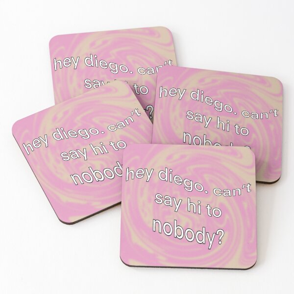Item preview, hey diego can't say hi to nobody designed and sold by dangerousfrog.