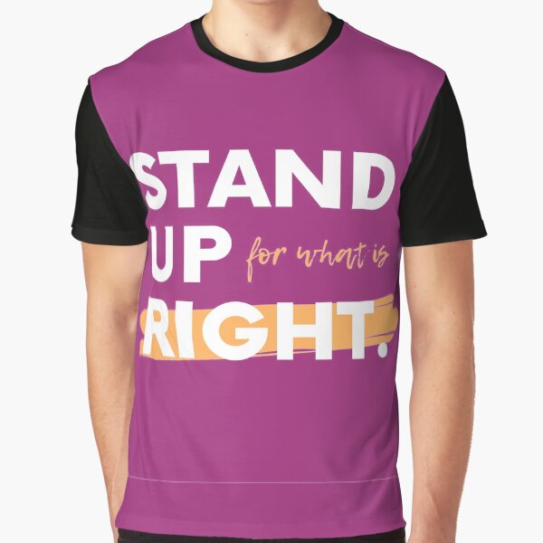 Stand up Graphic T-Shirt
