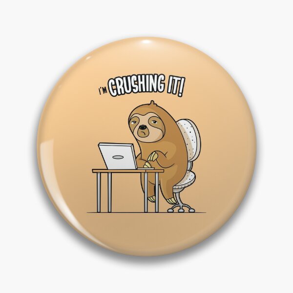 Item preview, I'm Crushing It - Sloth Programmer Edition designed and sold by zoljo.