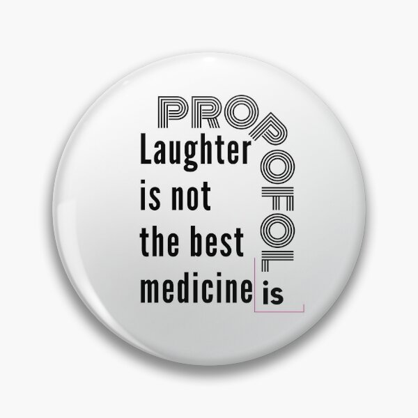 Aperçu de l'œuvre Le rire n'est pas le meilleur médicament que le propofol est créée et vendue par JEPSstyle.