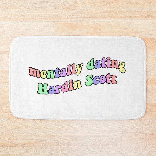 Item preview, mentally dating hardin scott designed and sold by elizastreet.