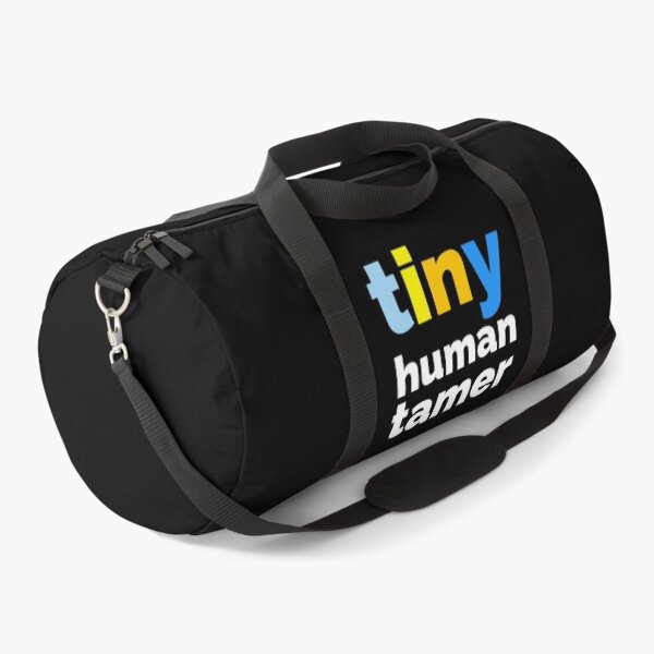 Item preview, Tiny Human Tamer, Funny Quote designed and sold by hectorgool.