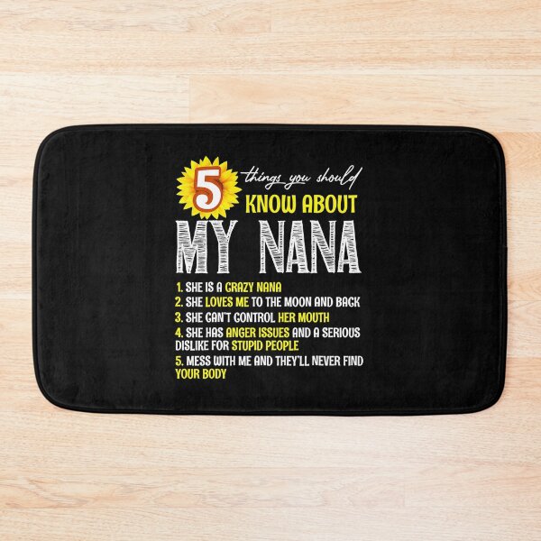Item preview, 5 Things You Should Know About My Nana Sunflower designed and sold by JanelAmico.