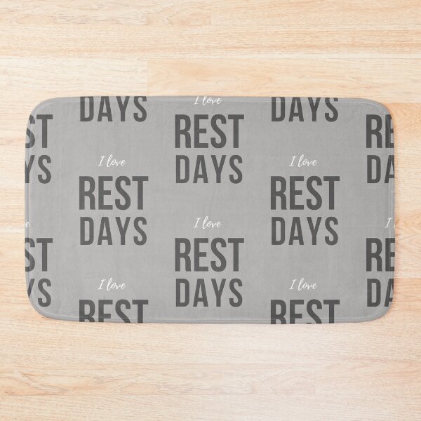 Item preview, I love rest days. Text only design. White and grey / gray text. designed and sold by JellyBeenzz.