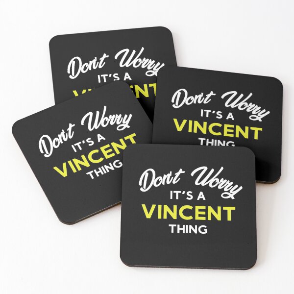 Item preview, Don't Worry its a Vincent Thing designed and sold by TrilogyPrints.