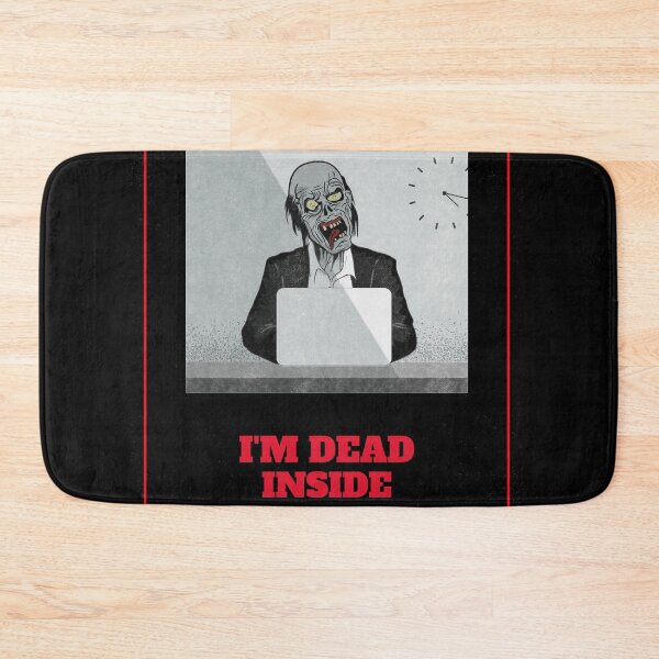 Item preview, Im dead inside  designed and sold by THB designs.