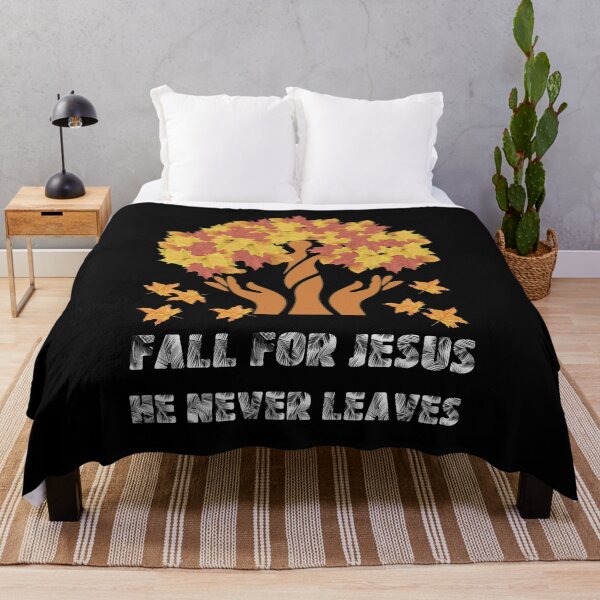 Item preview, Fall for jesus he never leaves designed and sold by Designhub14.