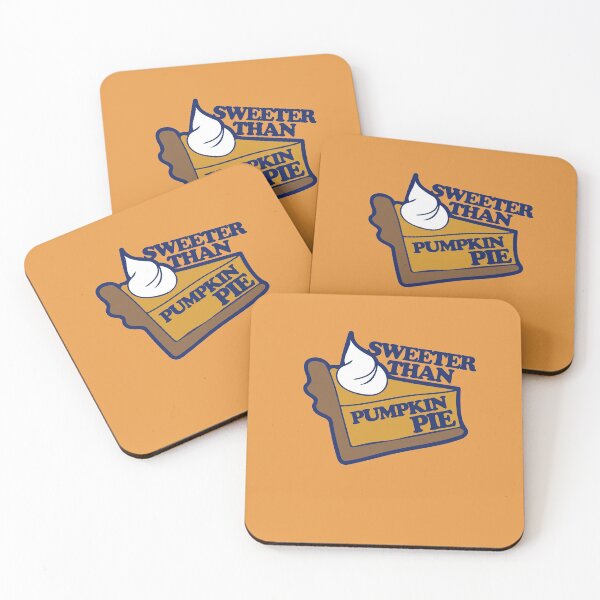 Item preview, Sweeter than pumpkin pie designed and sold by FrictionMaxxing.
