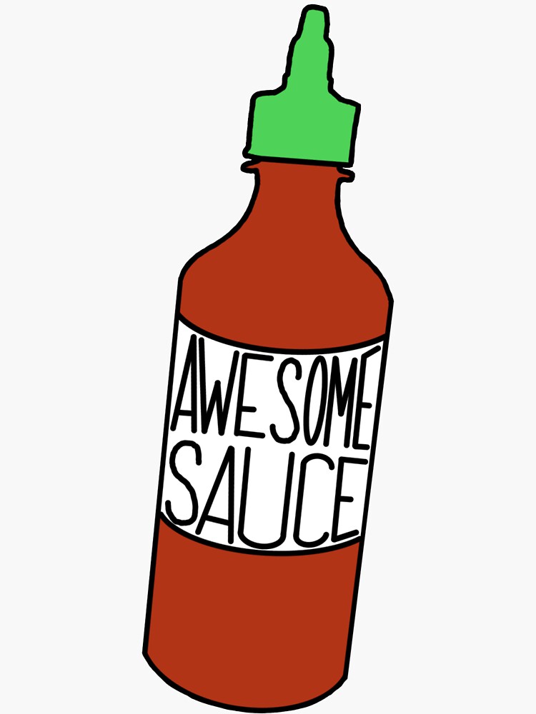"Awesome Sauce" Sticker for Sale by allikelly2511 Redbubble