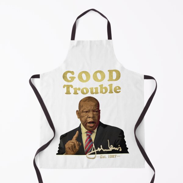 Item preview, Good trouble john lewis signature est 1987 designed and sold by ekaslavia.