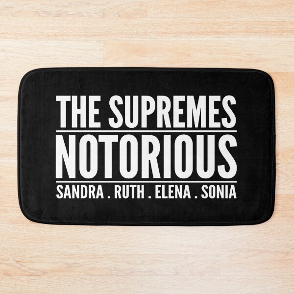 Item preview, The supremes, Sandra, Ruth, Elena, Sonia, ruth bader ginsburg, Sandra Day O'Connor, elena kagan, Sonia Sotomayor designed and sold by T-DESIGNEDZ.