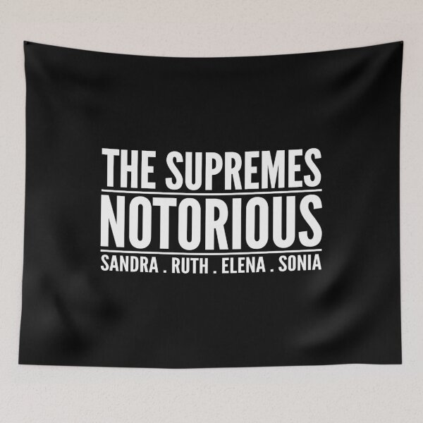 Item preview, The supremes, Sandra, Ruth, Elena, Sonia, ruth bader ginsburg, Sandra Day O'Connor, elena kagan, Sonia Sotomayor designed and sold by T-DESIGNEDZ.