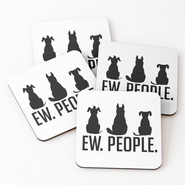 Item preview, Ew People with Dogs designed and sold by yessicarabbit.