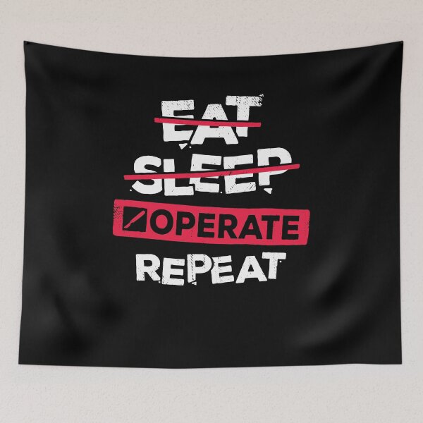 Item preview, Eat Sleep Operate Repeat Surgeon Gift designed and sold by Marcid95.