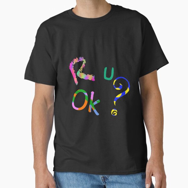 Item preview, Are you ok? designed and sold by gruthepidgeon.